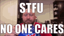 stfu-no-one-cares.gif stfu-no-one-cares.gif