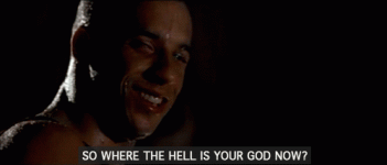 Riddick_WheresYourGodNow.gif