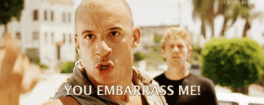Vin_Diesel_EmbarrassMe.gif