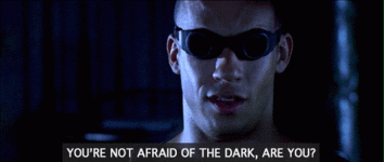 Riddick_AfraidOfTheDark.gif Riddick_AfraidOfTheDark.gif